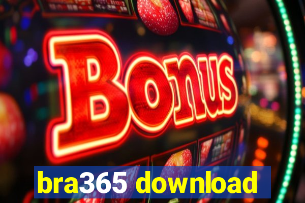 bra365 download